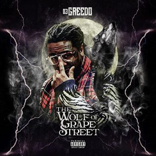 03 Greedo - The Wolf Of Grape Street