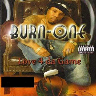 Burn One Love 4 Da Game