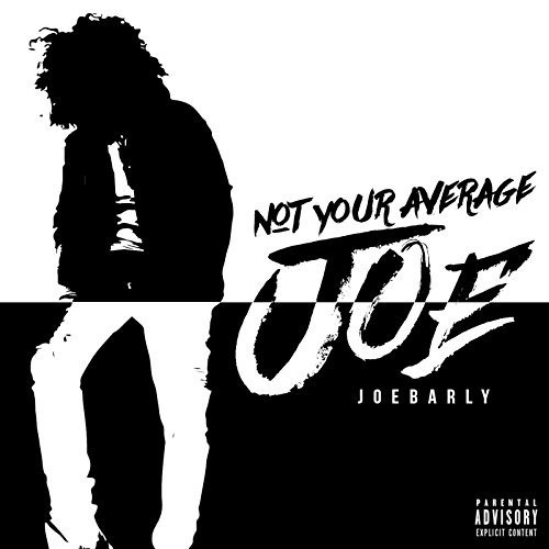 Joebarly - Not Your Average Joe