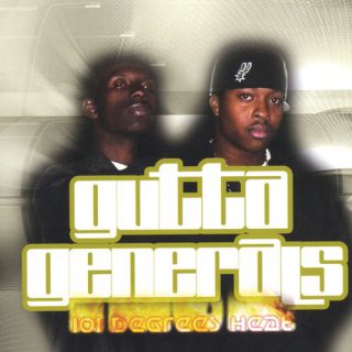 The Gutta Generals 101 Degrees Heat