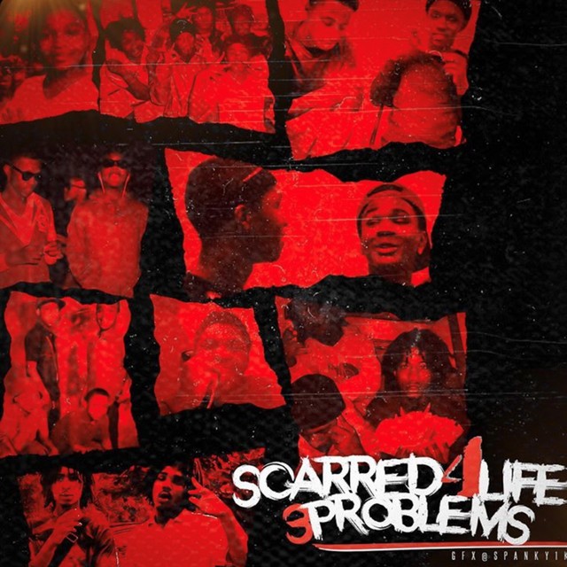 3 Problems - Scarred 4 Life