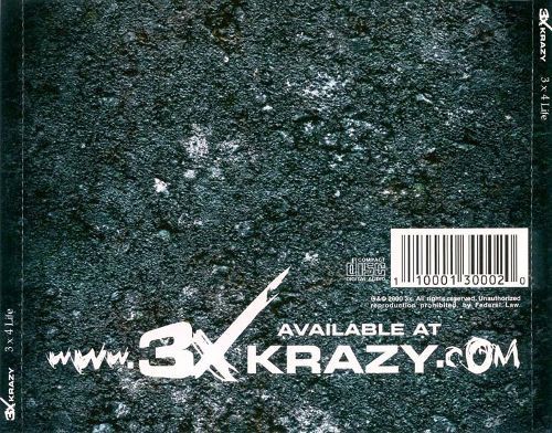 3X Krazy - The Best Of 3X Krazy - 3 x 4 Life (Back)