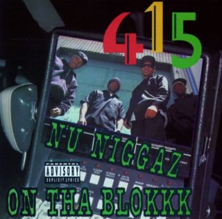415 - Nu Niggaz On Tha Blokkk (Front)