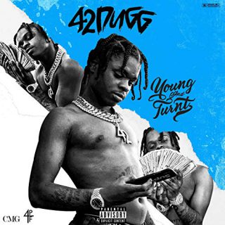 42 Dugg Young And Turnt