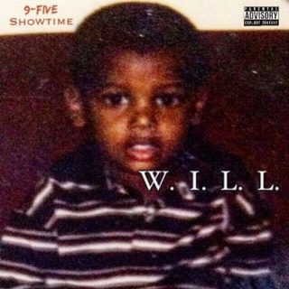 9-Five Showtime - W.I.L.L.