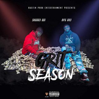 APG Day & Shoddy Boi - Grit Season