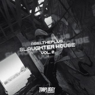 AbelThePlug - Slaughter House, Vol. 2