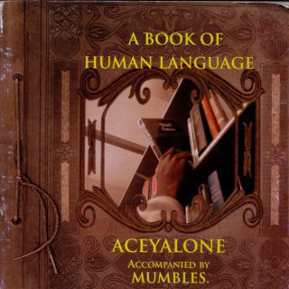 Aceyalone - A Book Of Human Language