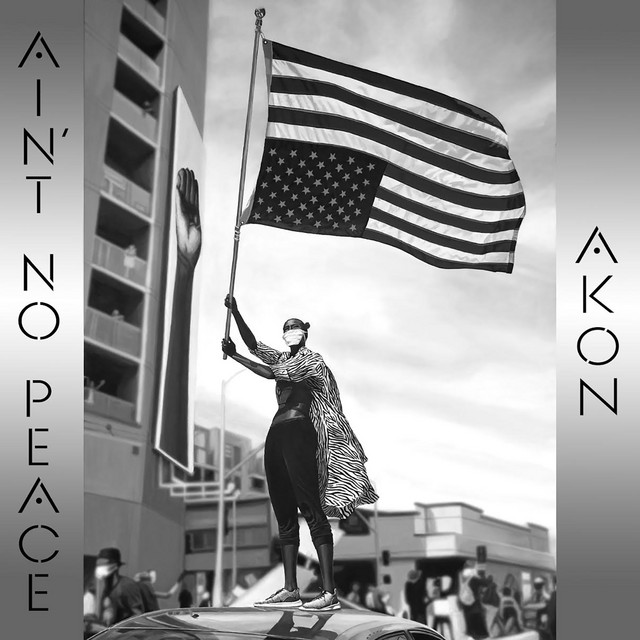 Akon - Ain’t No Peace