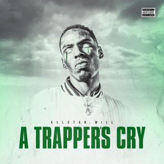 AllStar Will - A Trapper's Cry