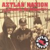 Aztlan Nation - Beaner Go Home