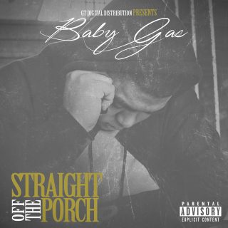 Baby Gas - Straight Off The Porch