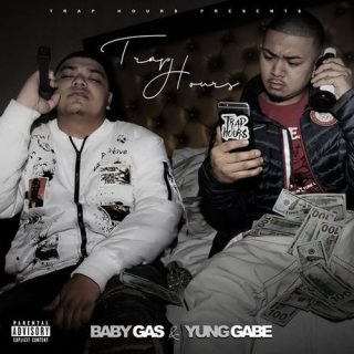 Baby Gas & Yung Gabe - Trap Hours