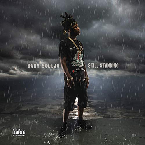 Baby Soulja - Still Standing