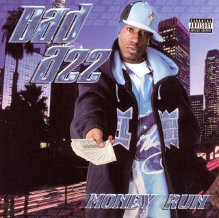 Bad Azz - Money Run