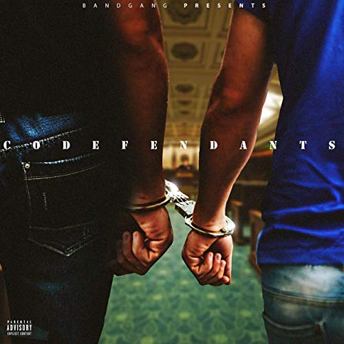 BandGang Jizzle P & BandGang Javar - Codefendants