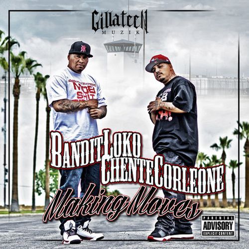 Bandit Loko Chente Corleone Making Moves