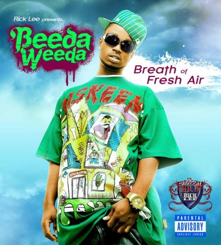 Beeda Weeda - Breath Of Fresh Air