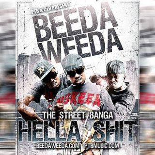 Beeda Weeda - Hella Sht