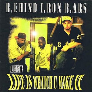 Behind Iron Bars Life Is Whatch U Make It