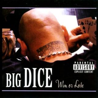 Big Dice - Win Or Lose