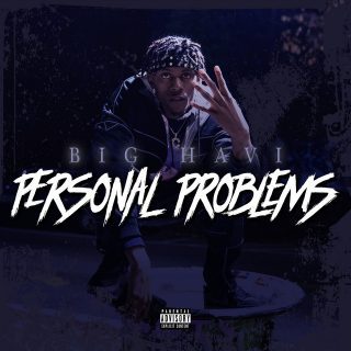 Big Havi - Personal Problems