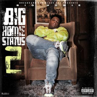 Big Homiie G - Big Homiie Status 2