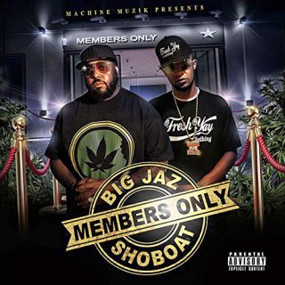 Big Jaz & Shoboat - Members Only