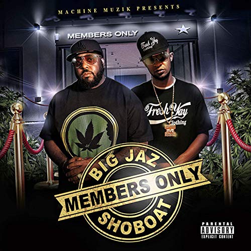 Big Jaz & Shoboat - Members Only