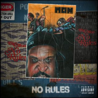 Big Mon & K-Otix - No Rules
