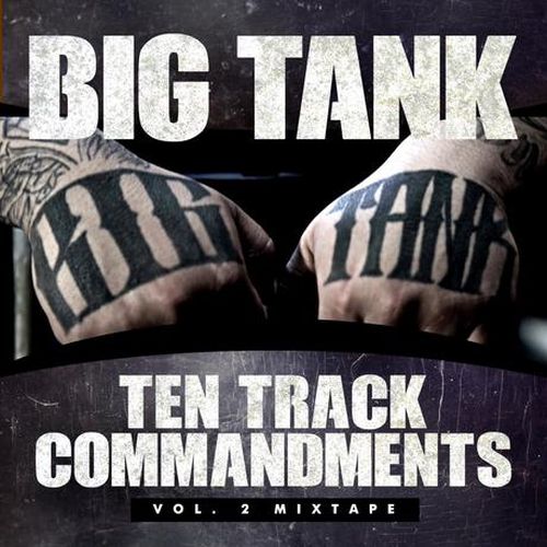 Big Tank - Ten Track Commandments,Vol.2