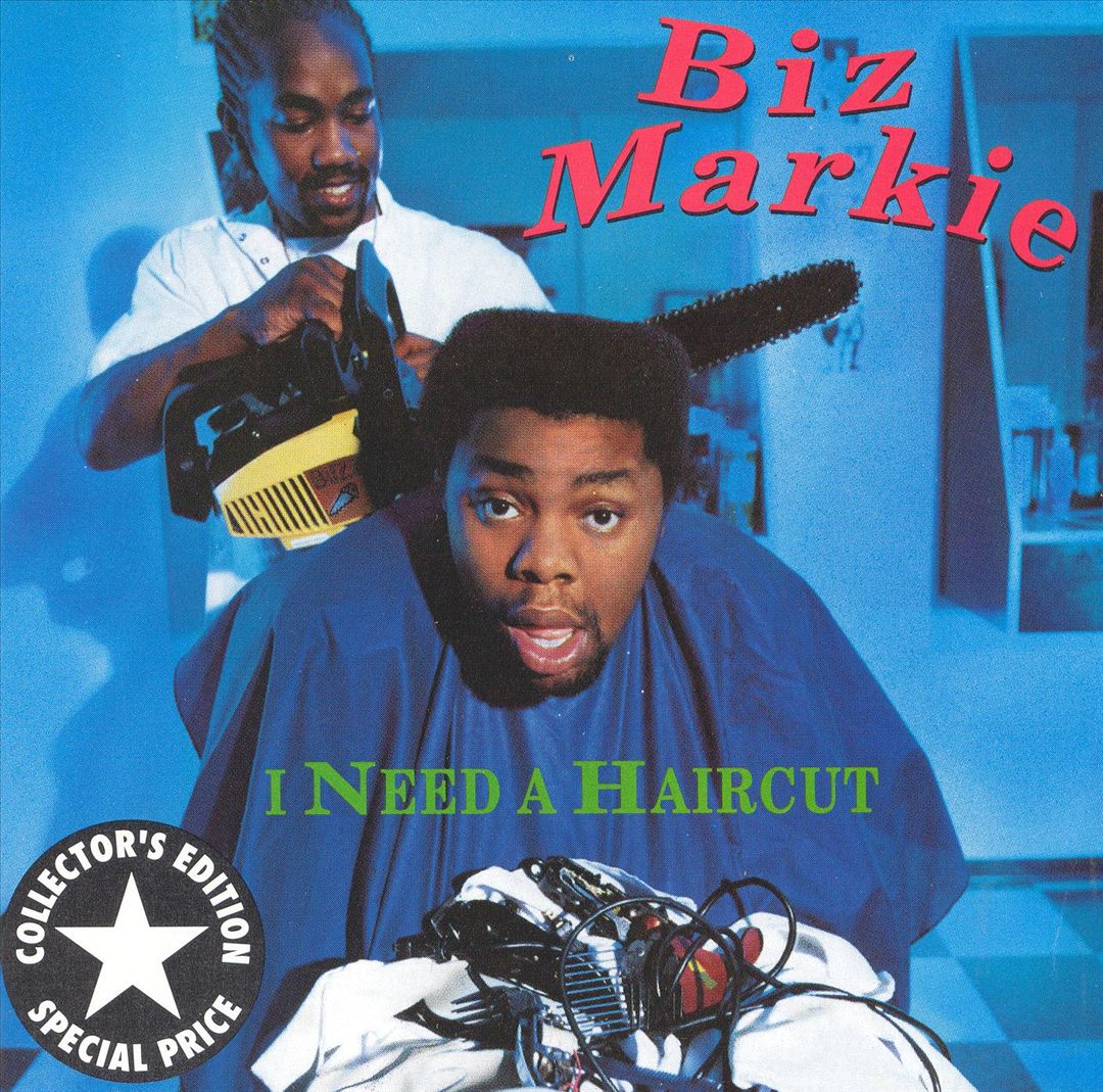Biz Markie - I Need A Haircut (Front)