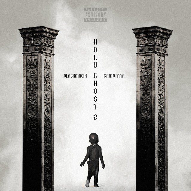 Black Magik & Cambatta - Holy Ghost 2