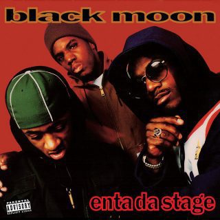 Black Moon - Enta Da Stage