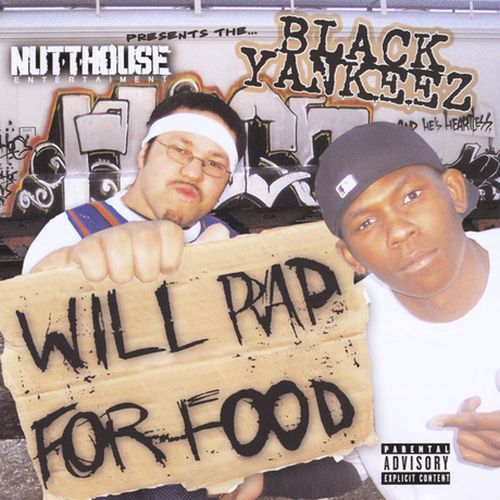 Black Yankeez Will Rap For Food