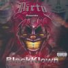 BlackKlown - Dirty Presents BlackKlown