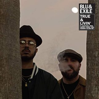 Blu & Exile - True & Livin