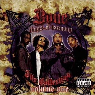 Bone Thugs-N-Harmony - The Collection Volume One