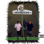 Boondocks - Straight From Nowhere (CD) | RAPSOURCE.NET