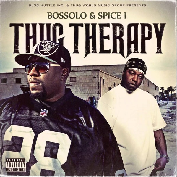 Bossolo & Spice 1 - Thug Therapy