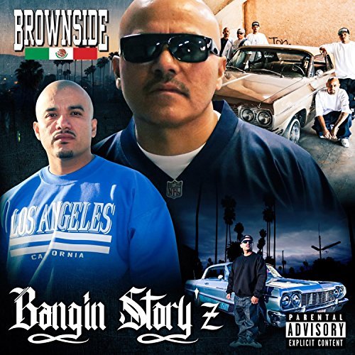 Brownside - Bangin' Story'z