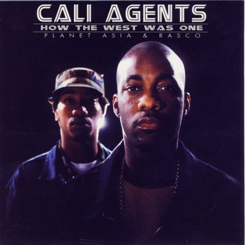 Cali Agents How The West Was One