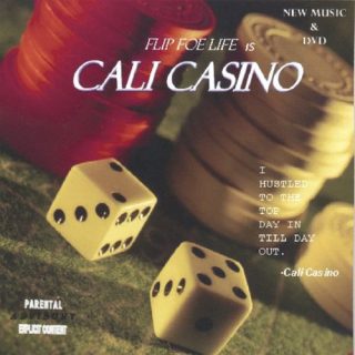 Cali Casino - Flip Foe Life [Single]