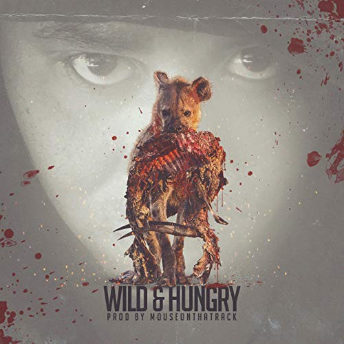 Con B - Wild & Hungry