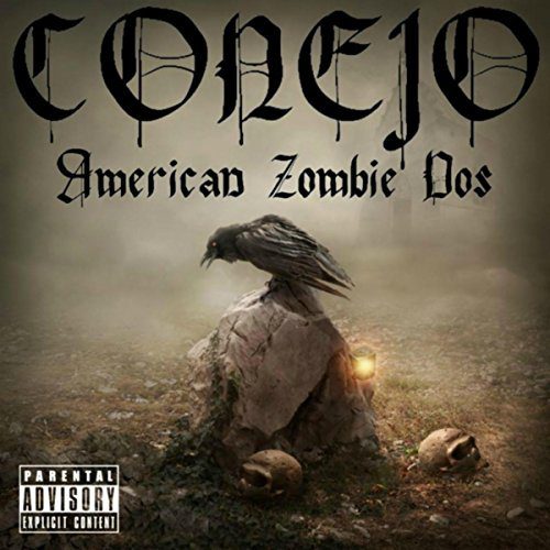 Conejo - American Zombie Dos