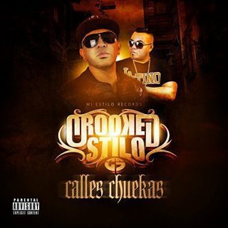 Crooked Stilo - Calles Chuekas