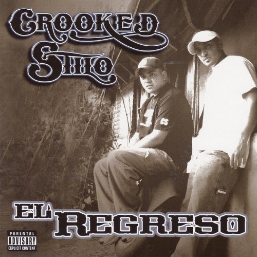 Crooked Stilo - El Regreso