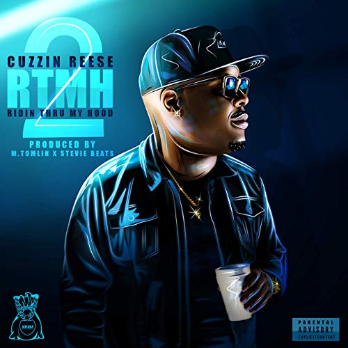 Cuzzin Reese Ridin Thru My Hood 2