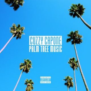 Cuzzy Capone - Palm Tree Music