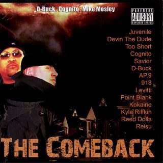 D Buck Cognito Mike Mosley The Comeback